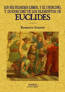 portada Los Seis Primeros Libros y el Undecimo y Duodecimo de los Elementos de Euclides