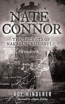 portada Nate Connor: The Secrets of Nakagusuku Castle (in English)