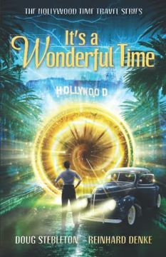 portada It’S a Wonderful Time: The Hollywood Time Travel Series (en Inglés)