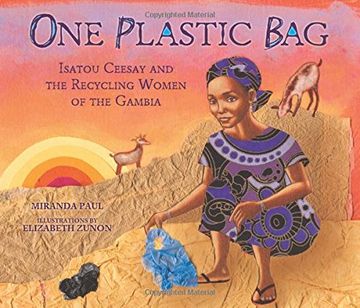 portada One Plastic Bag: Isatou Ceesay and the Recycling Women of the Gambia (Millbrook Picture Books) (en Inglés)