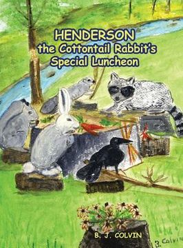 portada Henderson the Cottontail Rabbit's Special Luncheon (en Inglés)