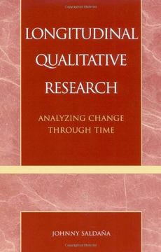portada Longitudinal Qualitative Research: Analyzing Change Through Time (en Inglés)
