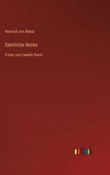 portada Sämtliche Werke: Erster und zweiter Band (en Alemán)
