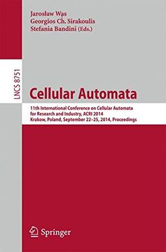 portada Cellular Automata: 11th International Conference on Cellular Automata for Research and Industry, ACRI 2014, Krakow, Poland, September 22-25, 2014, Proceedings (Lecture Notes in Computer Science)