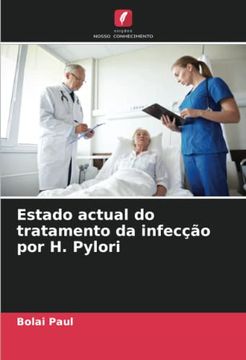 portada Estado Actual do Tratamento da Infecção por h. Pylori