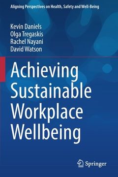 portada Achieving Sustainable Workplace Wellbeing (en Inglés)