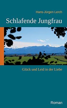 portada Schlafende Jungfrau: Glück und Leid in der Liebe
