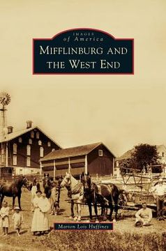 portada Mifflinburg and the West End (en Inglés)