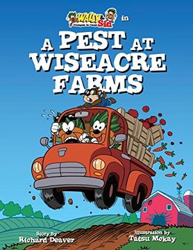 portada Wally & sid - Crackpots At-Large: A Pest at Wiseacre Farms 