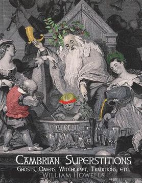 portada Cambrian Superstitions: Ghosts, Omens, Witchcraft, Traditions, etc. (en Inglés)