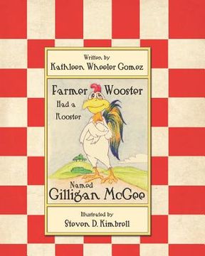 portada farmer wooster had a rooster named gilligan mcgee (en Inglés)