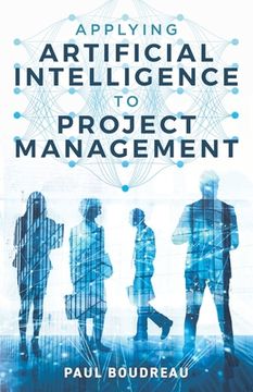 portada Applying Artificial Intelligence to Project Management (en Inglés)