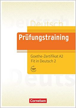 portada Prufungstraining Daf. Goethe-Zertifikat a2: Fit in Deutsch - Ubungsbuch (in German)
