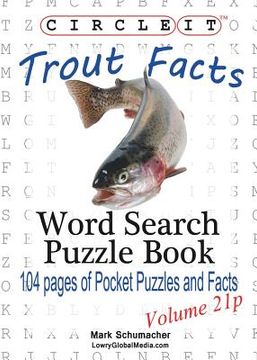portada Circle It, Trout Facts, Pocket Size, Word Search, Puzzle Book (en Inglés)