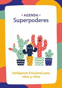 portada Agenda Superpoderes: Inteligencia Emocional Para Niñas y Niños (in Spanish)