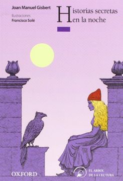 Historias Secretas en la Noche (El Árbol de la Lectura)