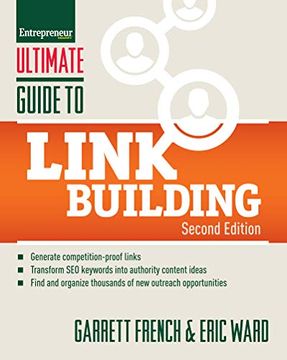 portada Ultimate Guide to Link Building: How to Build Website Authority, Increase Traffic and Search Ranking With Backlinks (Ultimate Series) (en Inglés)