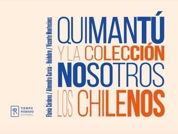 portada Quimantú y la Colección Nosotros los Chilenos