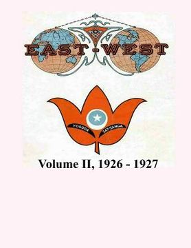 portada Volume II, 1926 - 1927: East-West, a New Look at Old Issues 