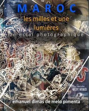 portada Maroc: Les Mille et Une Lumières (en Francés)