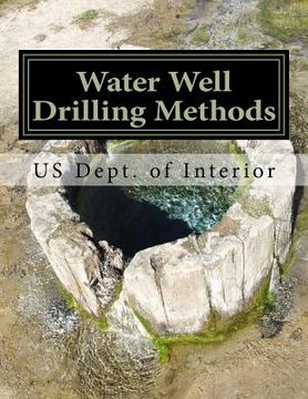 portada Water Well Drilling Methods: Water Supply Paper 257 (en Inglés)