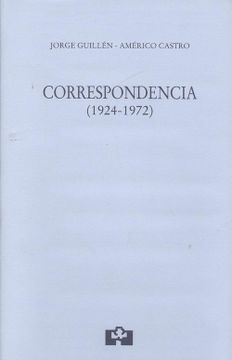 portada Jorge Guillén-Américo Castro. Correspondencia (1924-1972) (Cátedra Jorge Guillén)