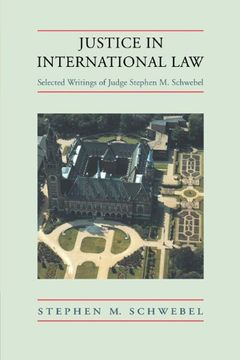 portada Justice in International Law: Selected Writings: 0 (in English)