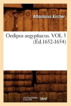 portada Oedipus Aegyptiacus. Vol 3 (Éd.1652-1654) (en Francés)