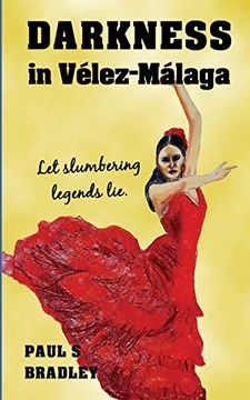 portada Darkness in Velez-Malaga (Andalusian Mystery) (en Inglés)