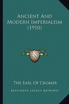 portada ancient and modern imperialism (1910) (en Inglés)