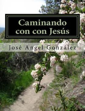 portada Caminando con con Jesús: De La Mano de Jesús versión del Instructor (in Spanish)