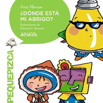 portada Dónde Está mi Abrigo? (Primeros Lectores (1-5 Años) - Pequepizca) (in Spanish)