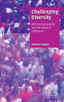 portada Challenging Diversity Hardback: Rethinking Equality and the Value of Difference (Cambridge Cultural Social Studies) (en Inglés)