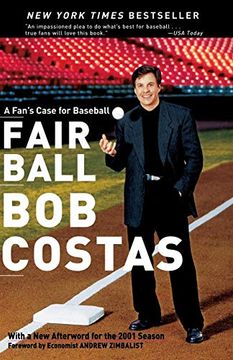portada Fair Ball: A Fan's Case for Baseball 