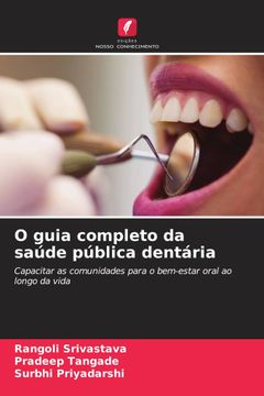 portada O Guia Completo da Saúde Pública Dentária