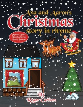 portada Ava and Aarons Christmas Story in Rhyme (en Inglés)