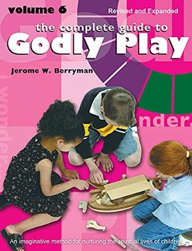portada The Complete Guide to Godly Play: Volume 6 (en Inglés)