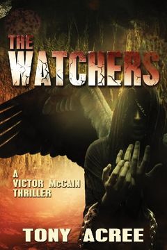 portada The Watchers: A Victor McCain Thriller Book 2 (en Inglés)