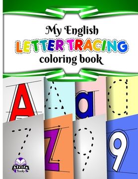 portada My English Letter Tracing: Coloring Book (en Inglés)