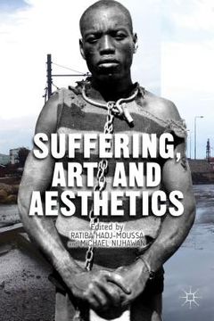 portada Suffering, Art, and Aesthetics (en Inglés)