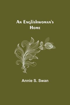 portada An Englishwoman's Home (en Inglés)