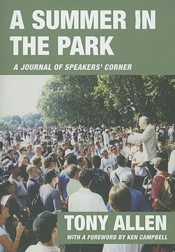 portada A Summer in the Park: A Journal Written from Diary Notes: June 4th 2000 to October 16th 2000