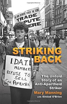 portada Striking Back: The Untold Story of an Anti-Apartheid Striker (en Inglés)