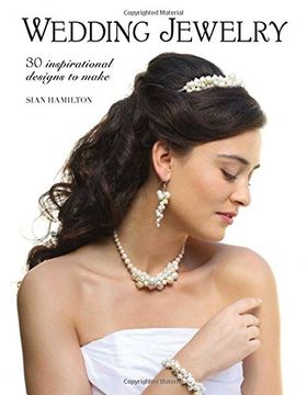 portada Wedding Jewelry: 30 Inspirational Designs to Make