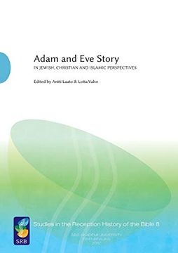 portada Adam and eve Story Vol. 2: In Jewish Christian and Islamic Perspectives (en Inglés)