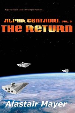 portada Alpha Centauri: The Return (en Inglés)