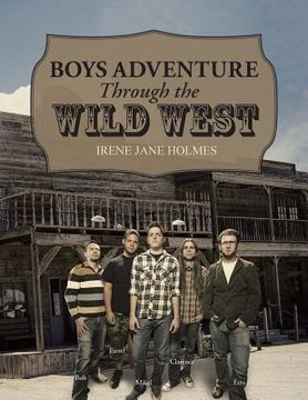 portada Boys Adventure Through the Wild West (en Inglés)