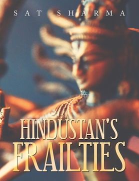 portada Hindustan's Frailties (en Inglés)