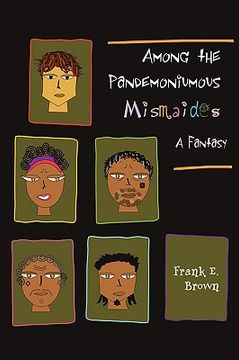 portada among the pandemoniumous mismaides: a fantasy (in English)