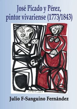 portada Jose Picado y Perez, Pintor Vivariense